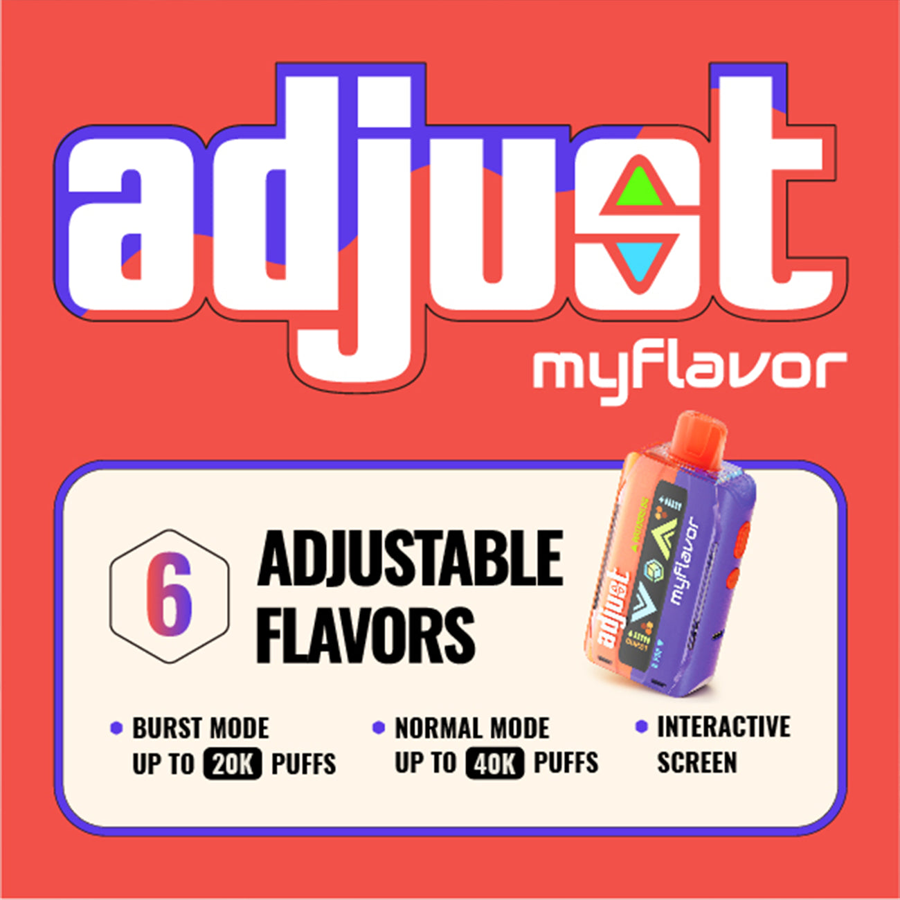 Adjust MyFlavor 40000 Disposable | 40,000 Puffs & 20mL Capacity Vape Mania Adjust MyFlavor 40000 Disposable | 40,000 Puffs & 20mL Capacity Vape Mania